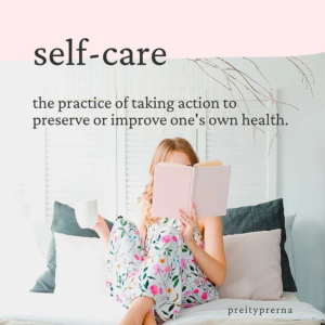 Read more about the article 10 Self-Care Things To Start Right Away in 2024 | Preity Prerna